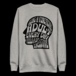 Excessive Adulting - Funny Tshirts